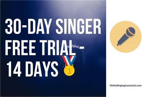 30 day singer trial|30 Day Singer .
